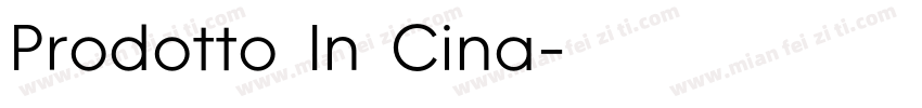 Prodotto In Cina字体转换